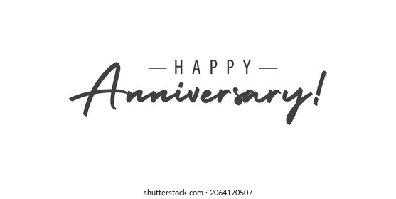 Happy Anniversary calligraphy inscription. Greeting banner. Hand drawn style design. Handwritten modern lettering.