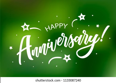Happy Anniversary card. Beautiful greeting scratched calligraphy white text word stars. Hand drawn invitation design. Handwritten modern brush lettering green bokeh lights background vector.