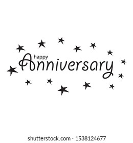 Happy Anniversary card. Beautiful greeting banner poster calligraphy. Hand drawn design. Handwritten modern brush lettering white background isolated vector