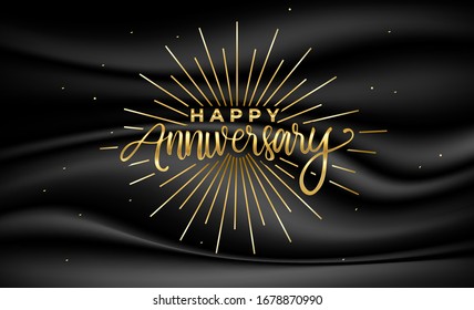 Happy Anniversary celebration. Greeting vector illustration with gold lettering composition and burst on black satin texture. Birthday or wedding party event greeting card, invitation