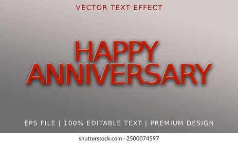 
Happy Anniversary Editable text effect with realistic bold style 3d letters .