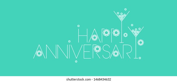 Happy Anniversary - hand drawn lettering on turquoise background. Flat vector illustration for Happy Birthday cards, greetings, invitations, posters, flyers, party design and decoration, prints, web.