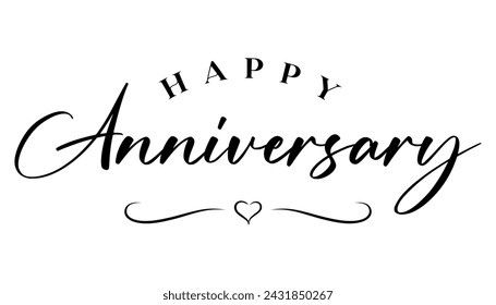 Happy Anniversary hand drawn lettering vector illustration.