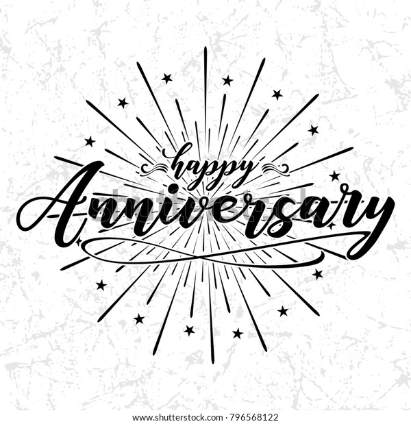 happy anniversary hand drawn lettering greeting stock
