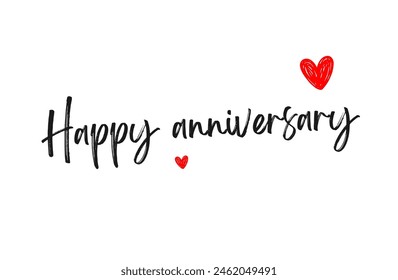 Happy anniversary Inspirational and motivational quotes, typography, fashion, art, designs: for prints, posters, cards, t shirt, coffee mug hoodies etc. 