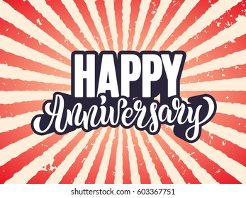 Happy Anniversary lettering text banner. Vector illustration.