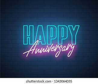 Happy Anniversary Neon Card. Vector Illustration.