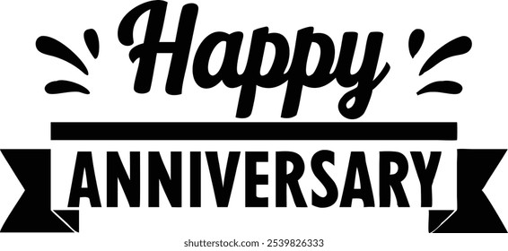 Happy Anniversary Typography Greeting Card - Elegant Celebration Design