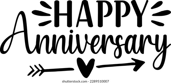 Happy anniversary to us t-shirt design