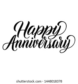 Happy Anniversary vintage hand lettering, brush ink calligraphy, vector type design, isolated on white background. 