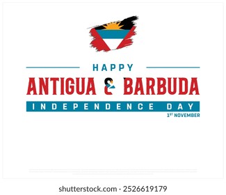 Feliz Antígua e Barbuda Projeto do Dia da Independência em um fundo branco, Dia da Independência de Antígua e Barbuda com bandeira, Ilustração vetorial de Antígua e Barbuda Dia da Independência com bandeira de pincel