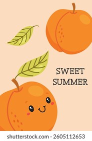 Happy apricot with leaves and sweet summer message on background