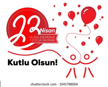Happy April 23 National Sovereignty and Children's Day of Turkey
