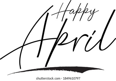 Happy April Cursive Calligraphy Black Color Text On White Background 