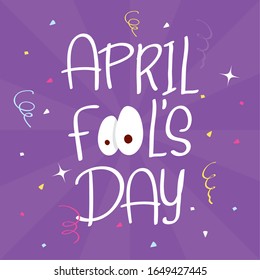 happy april fools day card with lettering vector illustration design