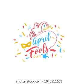 Happy April Fools Day. Vector typography design with confetti explosion. Retro elements.Vivid colors and shapes.