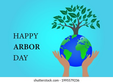 Happy arbor day . caring hands  holding earth and tree concept . vector illustration as a poster, banner, template .