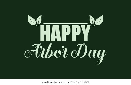 Happy Arbor Day Stylisches Textdesign