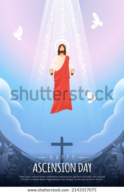 Happy Ascension Day\
Design with Jesus Christ in Heaven Vector Illustration. \
Illustration of resurrection Jesus Christ. Sacrifice of Messiah for\
humanity redemption. 