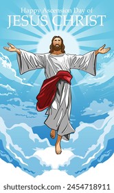 Happy Ascension Day of Jesus Christ Vector Illustration. Jesus in the clouds, with his arms spread out, wearing a long robe and a halo around his head. greeting card, cover, poster.