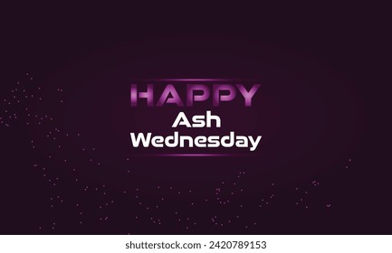 Happy Ash Wednesday wallpapers and backgrounds you can download and use on your smartphone, tablet, or computer.