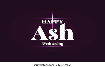 Happy Ash Wednesday wallpapers and backgrounds you can download and use on your smartphone, tablet, or computer.