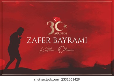 Happy August 30 victory day. (Turkish translation: 30 Ağustos zafer bayramı kutlu olsun) 