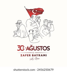 Happy August 30 Victory Day in Turkey. Turkish Translation: 30 Agustos Zafer Bayrami kutlu olsun.