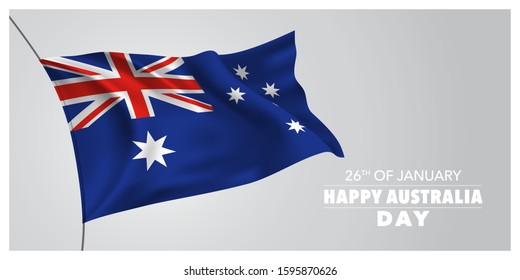 Happy Australia day greeting card, banner, horizontal vector illustration. Australian holiday 26th of January design element with waving flag as a symbol of independence 