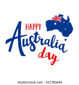 Happy Australia day lettering. Map of Australia with flag. Vector illustration