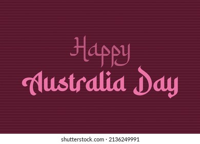 Happy Australia Day typography text on dark pink background. Australia day Pink typography vector design. 