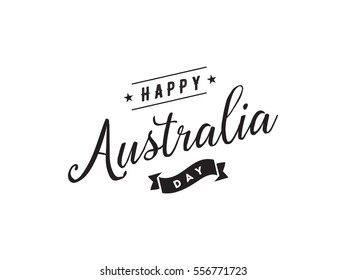 Happy Australia Day. Vector typography, text design. Usable for banners, greeting cards, gifts etc. 26th of January.