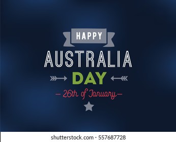 Happy Australia Day. Vector typography, text design. Usable for banners, greeting cards, gifts etc. 26th of January.