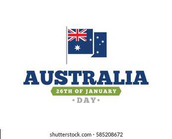 Happy Australia Day. Vector typography, text design. Usable for banners, greeting cards, gifts etc. 26th of January.
