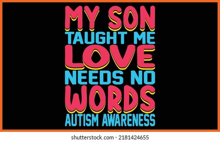 Happy Autism Awareness Day Shirts Design