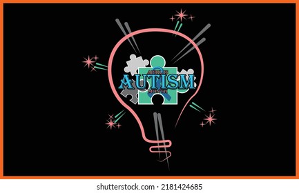 Happy Autism Awareness Day Shirts Design