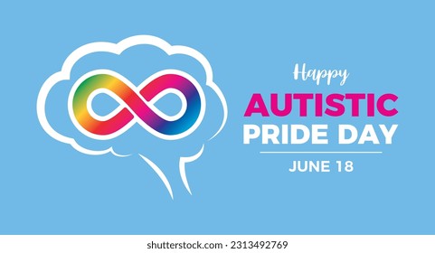 Feliz Día del Orgullo Autista ilustración vectorial. Autista arco iris ocho símbolo infinito y vector de icono cerebral abstracto aislado en un fondo azul. 18 de junio cada año. Día importante