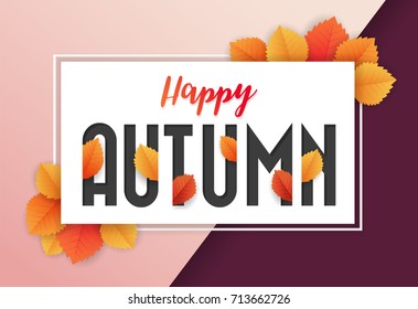 Happy Autumn Background Design. Overlap Leaves and Letters. For Banner and Advertise Media. Vector illustration