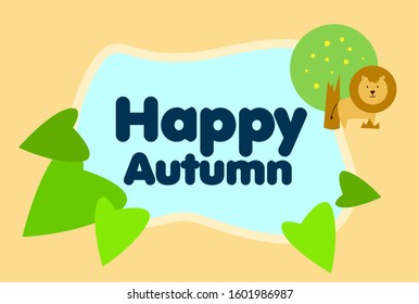 happy autumn, beautiful greeting card background or template banner with cute animal character theme. vector design illustration