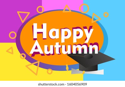 happy autumn, beautiful greeting card background or template banner with education theme. vector design illustration