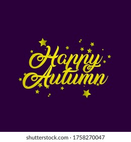 happy autumn, beautiful template banner with star theme. vector design illustration, graphics elements for t-shirts, the sign, badge or greeting card and background photo booth