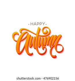 Happy Autumn calligraphy design. Fall typographic. Vector illustration EPS10