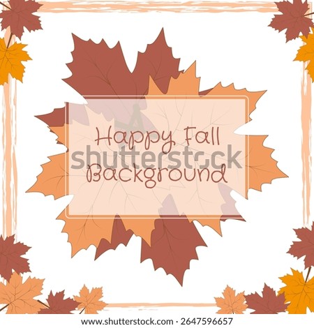 Happy autumn, Hello, fall leaves, frame, vector illustration, white background, leaves fluttering in the wind, brushes, seasonal, nature in motion, vector design, lettering, place for advertising