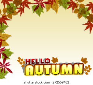 Happy autumn with maple autumn leaves
