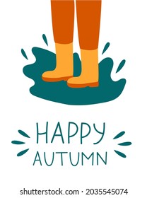 happy autumn postcard. boots in a puddle
