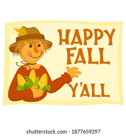 happy autumn poster all of you with scarecrow holding corn