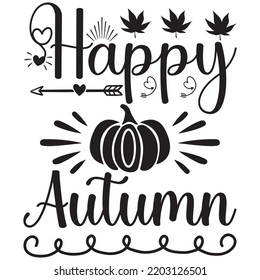 happy autumn t shirt design