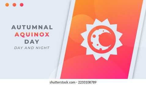 Happy Autumnal Equinox Day Celebration Vector Design Illustration. Template for Background, Poster, Banner, Advertising, Greeting Card or Print Design Element