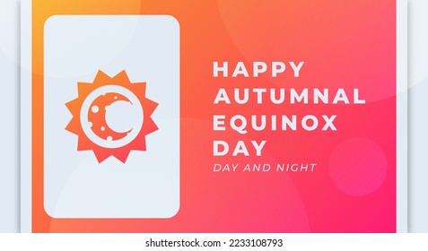 Happy Autumnal Equinox Day Celebration Vector Design Illustration. Template for Background, Poster, Banner, Advertising, Greeting Card or Print Design Element