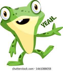 Happy baby frog waving, with a yeah text on a side, illustration, vector on white background.